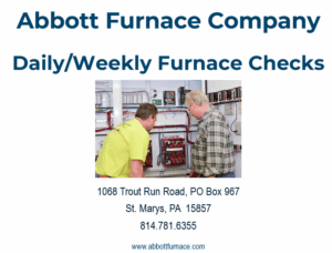 Abbott Furnace Daily/Weekly Furnace Checks