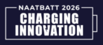 NAATBATT 2026 Charging Innovation